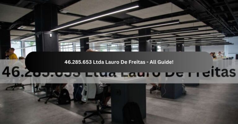 46.285.653 Ltda Lauro De Freitas – All Guide!