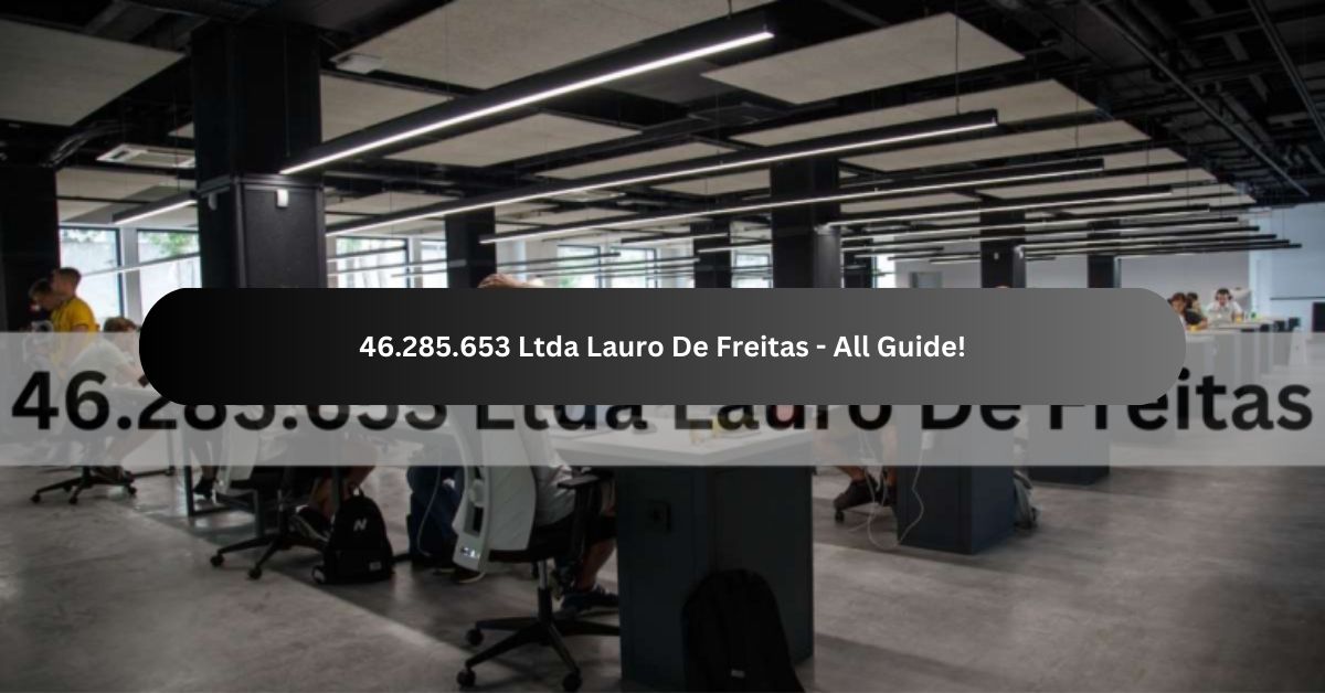 46.285.653 Ltda Lauro De Freitas - All Guide!